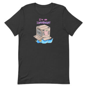 I'm an Introvert! Shirt